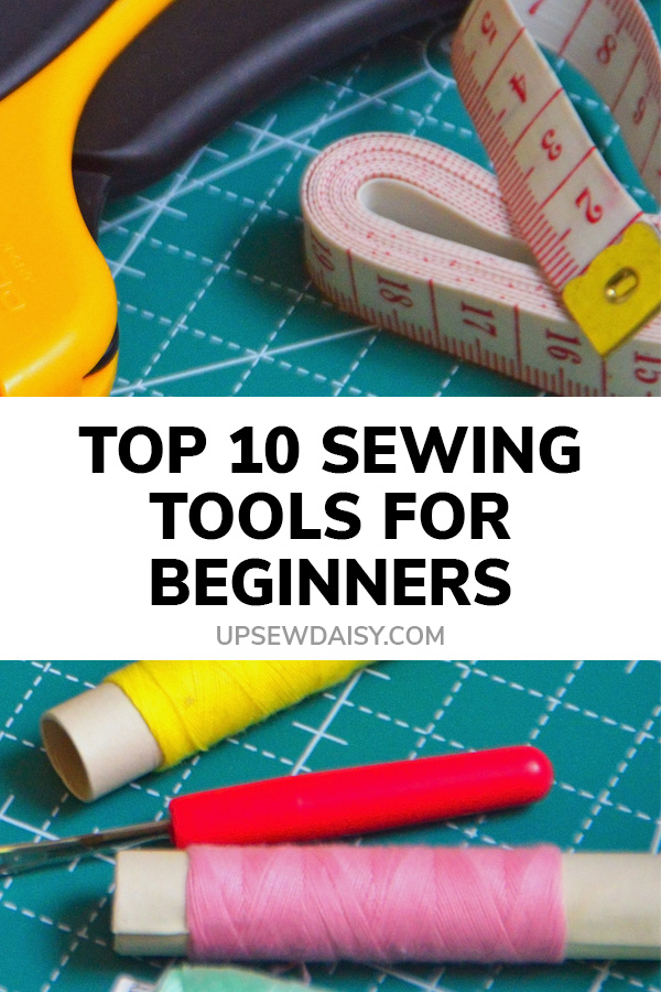 Top 10 Sewing Tools for Beginners